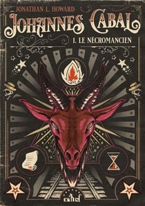 Johannes Cabal Tome 1 : Johannes Cabal le Nécromancien