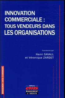 Innovation commerciale : tous vendeurs dans les organisations