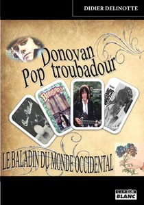 Donovan - le baladin du monde occidental