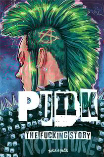 Punk : The fuckings story