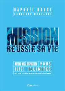 Mission réussir sa vie