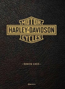 Motor Harley-Davidson Cycles : Since 1903