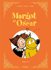 Margot et Oscar : Intégrale vol.3 : Tomes 7 à 9