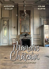 Manoirs et châteaux