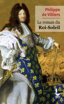 Le Roman du Roi-Soleil