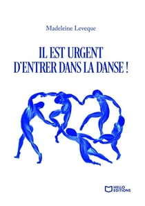 Il est urgent d'entrer dans la danse !