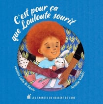 C'est pour ça que Louloute sourit