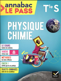 Annabac le pass - physique-chimie - terminale s