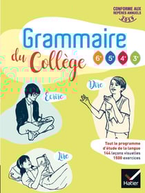 Grammaire du collège - francais - 6e - livre de l'élève (édition 2019)
