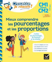 Mieux comprendre les pourcentages et les proportions - CM1, CM2