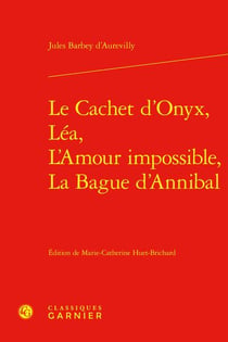 Le cachet d'Onyx, Léa, L'amour impossible, La bague d'Annibal