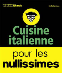 Cuisine italienne pour les nullissimes