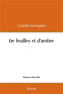 De feuilles et d'ambre