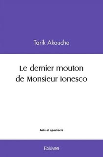 Le dernier mouton de monsieur ionesco