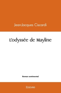 L'odyssee de mayline