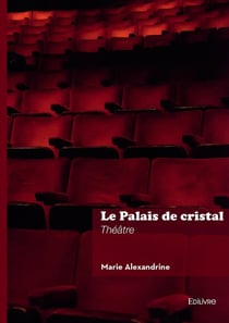 Le Palais de cristal