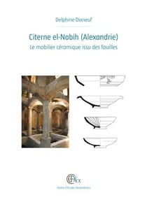 Citerne el-nabih (alexandrie) - le mobilier ceramique issu des fouilles