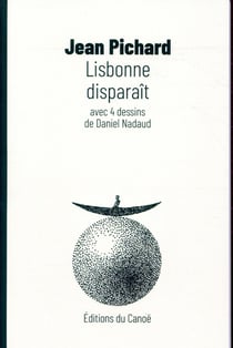 Lisbonne disparaît