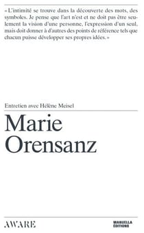 Marie Orensanz - entretien avec Hélène Meisel