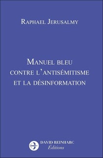 Manuel bleu contre l'antisémitisme et la désinformation