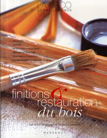 Finitions et restauration du bois