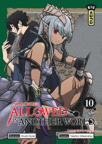 No longer allowed in another world Tome 10