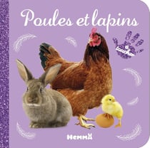 Bébé touche-à-tout - Poules et lapins