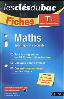 LES CLES DU BAC : maths - terminale S - enseignement obligatoire et de spécialité - fiches