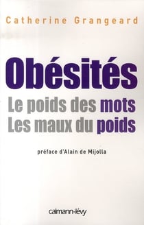 Obesites - les maux du poids, le poids des mots
