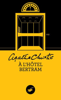 À l'hôtel Bertram