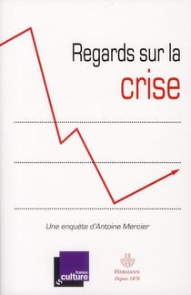 Regards sur la crise