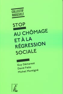 Stop au chômage et à la régression sociale