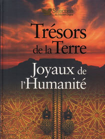 Trésors de la terre, joyaux de l'humanité