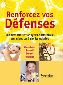 Renforcez vos défenses : Comment stimuler son système immunitaire pour mieux combattre les maladies