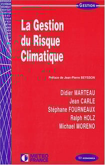 GESTION DU RISQUE CLIMATIQUE (LA)