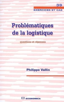 Prolématiques de la logistique