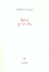 Reve je te dis