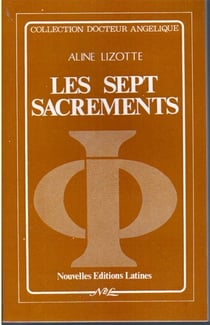 Les sept sacrements