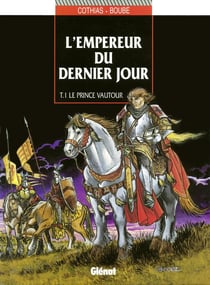 L'Empereur du dernier jour - Tome 01 : Le prince vautour