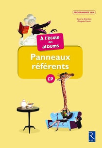 A L'ECOLE DES ALBUMS CP - SERIE 1 : panneaux référents