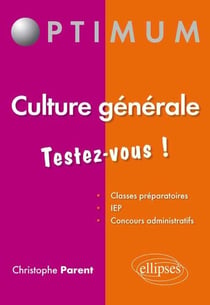 Culture générale - Testez-vous !