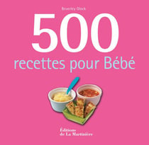500 recettes pour bébé
