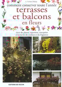 Comment fleurir toute l'annee terrasses et balcons