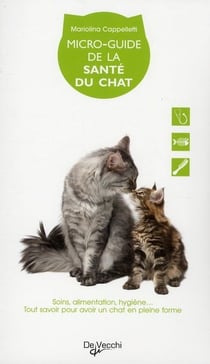 Le micro-guide de la santé du chat