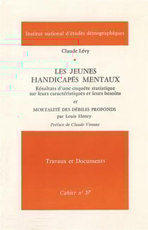 Les jeunes handicapés mentaux : Cinq études sur les migrations internes