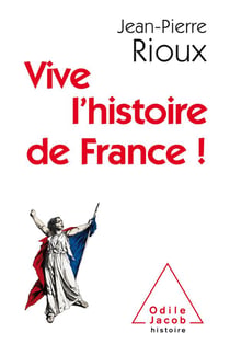 Vive l'histoire de france !