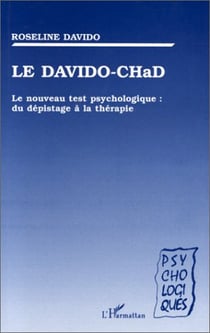 Le davido-chad - le nouveau test psychologique : du dépistage à la thérapie