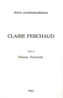 Claire Ferchaud - Tome 2 : Mission Nationale