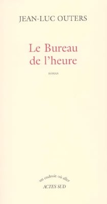 Le bureau de l'heure