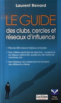 Le guide des clubs, cercles et réseaux d'influence